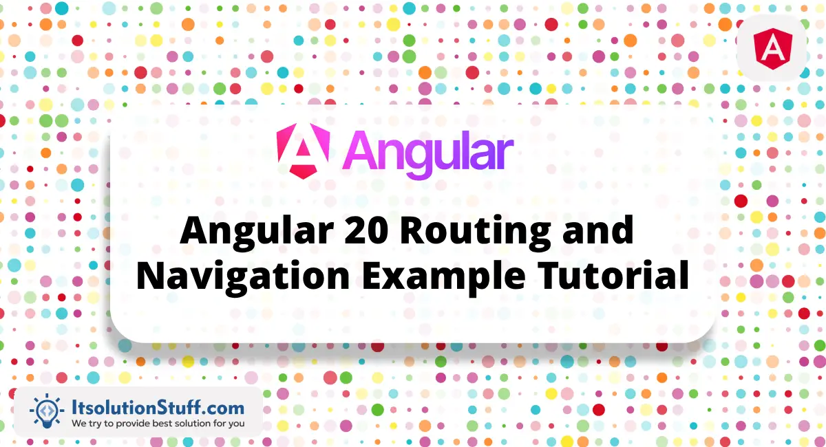 Angular 20 Routing and Navigation Example Tutorial Image