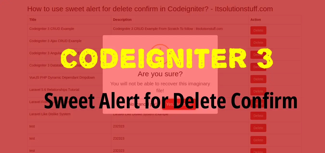 How to Use Sweet Alert for Delete Confirm in Codeigniter?