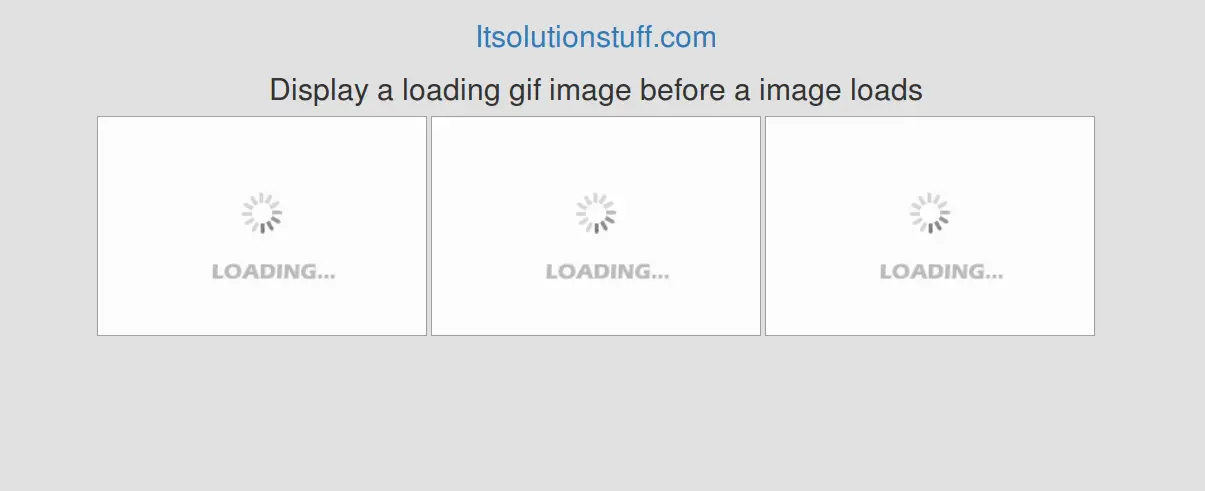 JQuery Show Loading Gif Image While Load Image Example