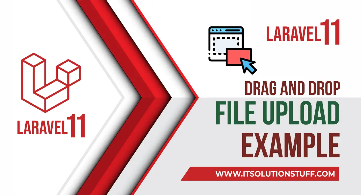 laravel 11 drag and drop images upload