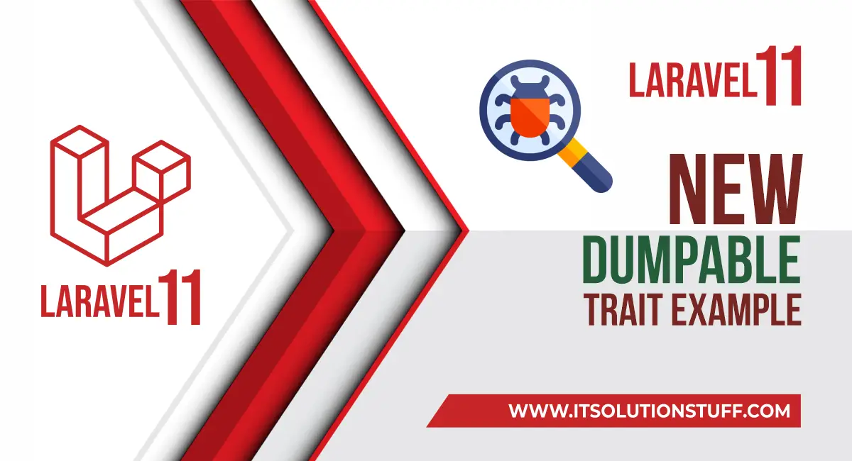 How to use new Dumpable Trait in Laravel 11?