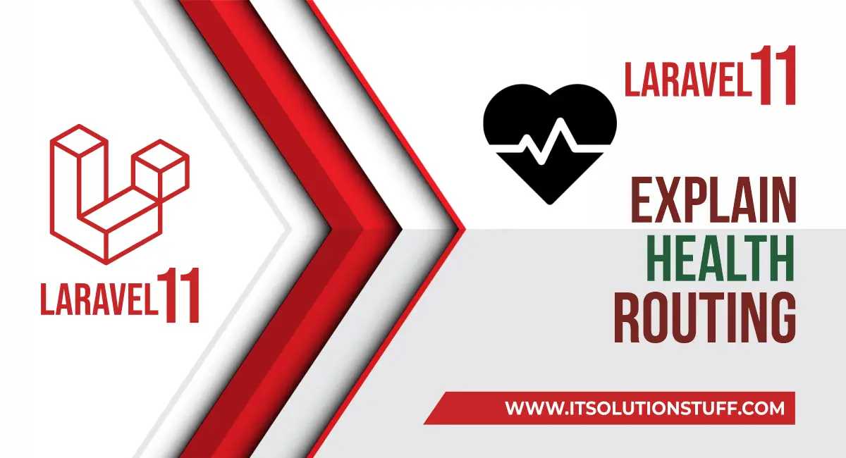 Laravel 11 New a Health Check Route Example