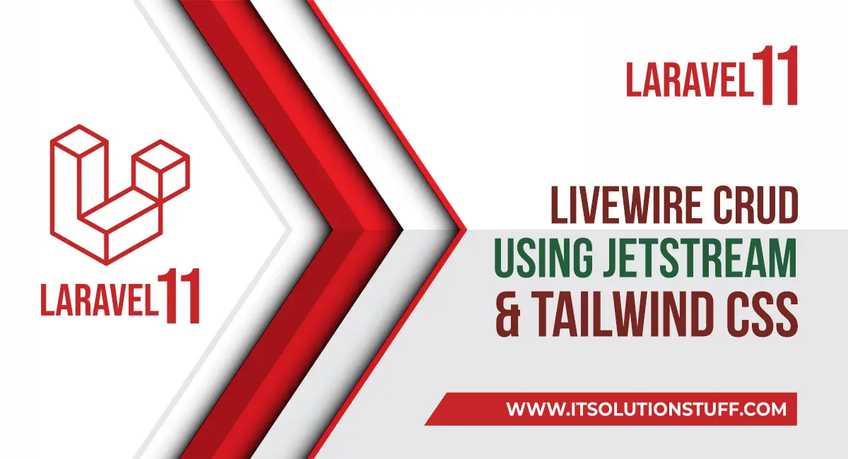 laravel 11 crud with livewire and tailwind css