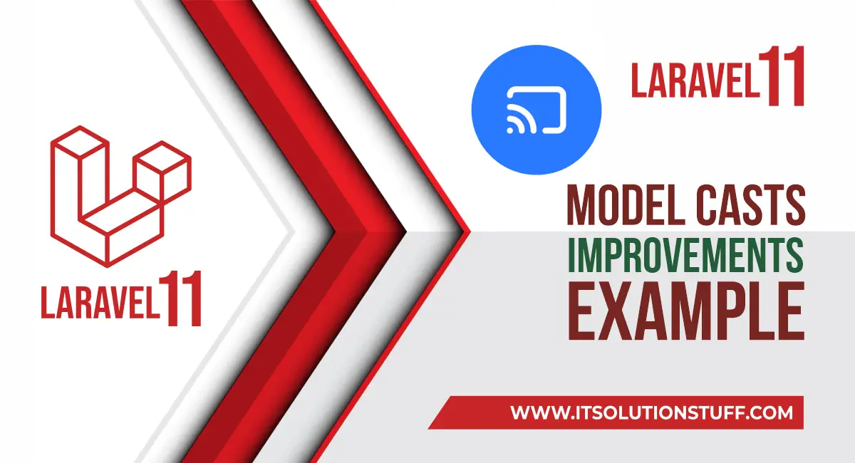 Laravel 11 Model casts Method