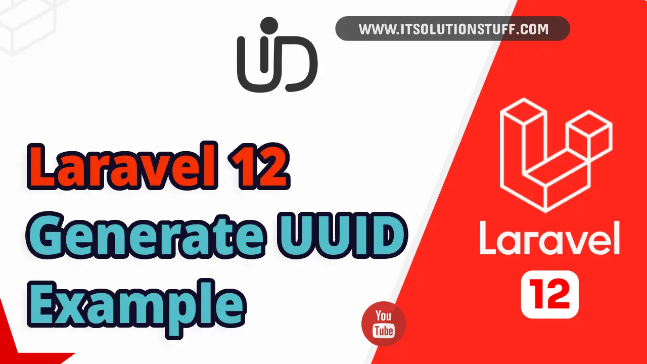 Laravel 12 Generate UUID Example Image
