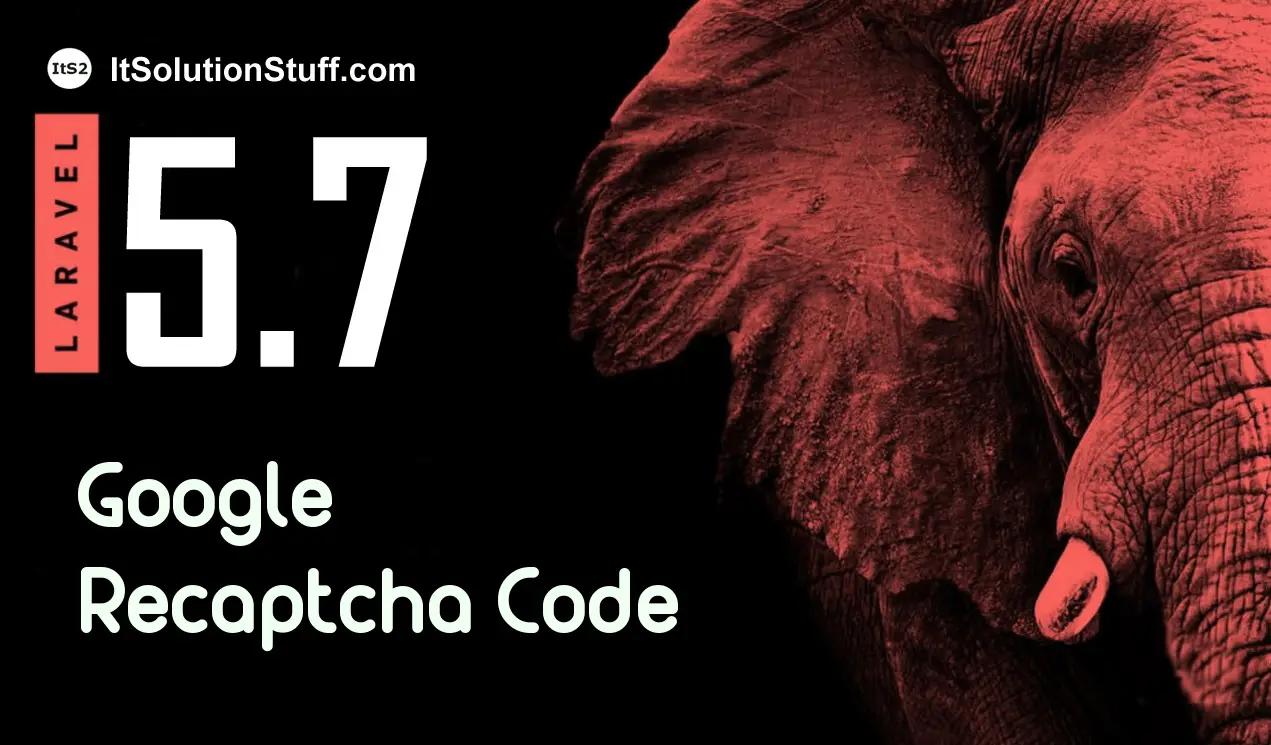 Laravel 5.7 - Google Recaptcha Code with Validation
