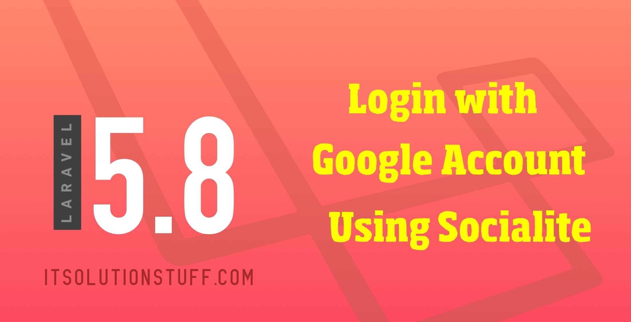 Laravel 5.8 Login with Google Account Example