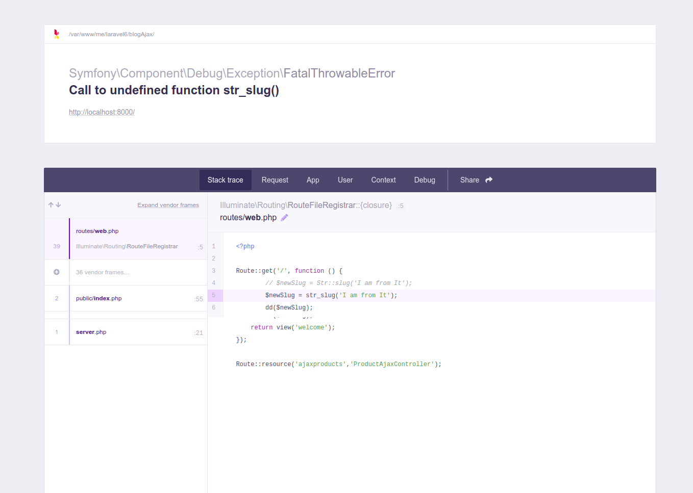 Laravel 6 Call to undefined function str_slug() - Solved