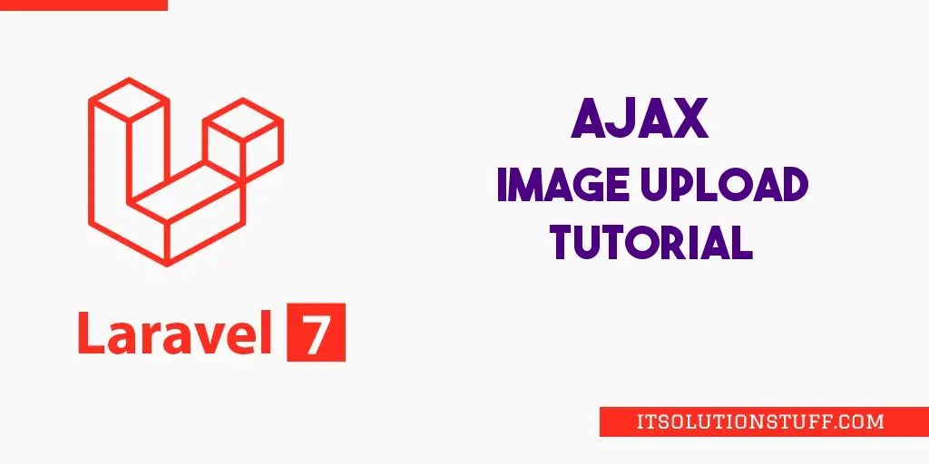 Ajax Image Upload Laravel 7