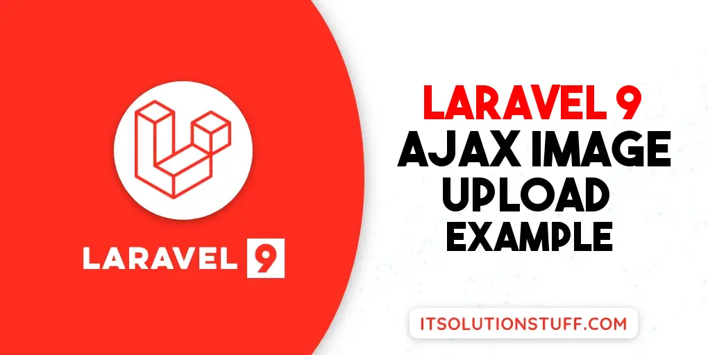 Ajax Image Upload Laravel 9