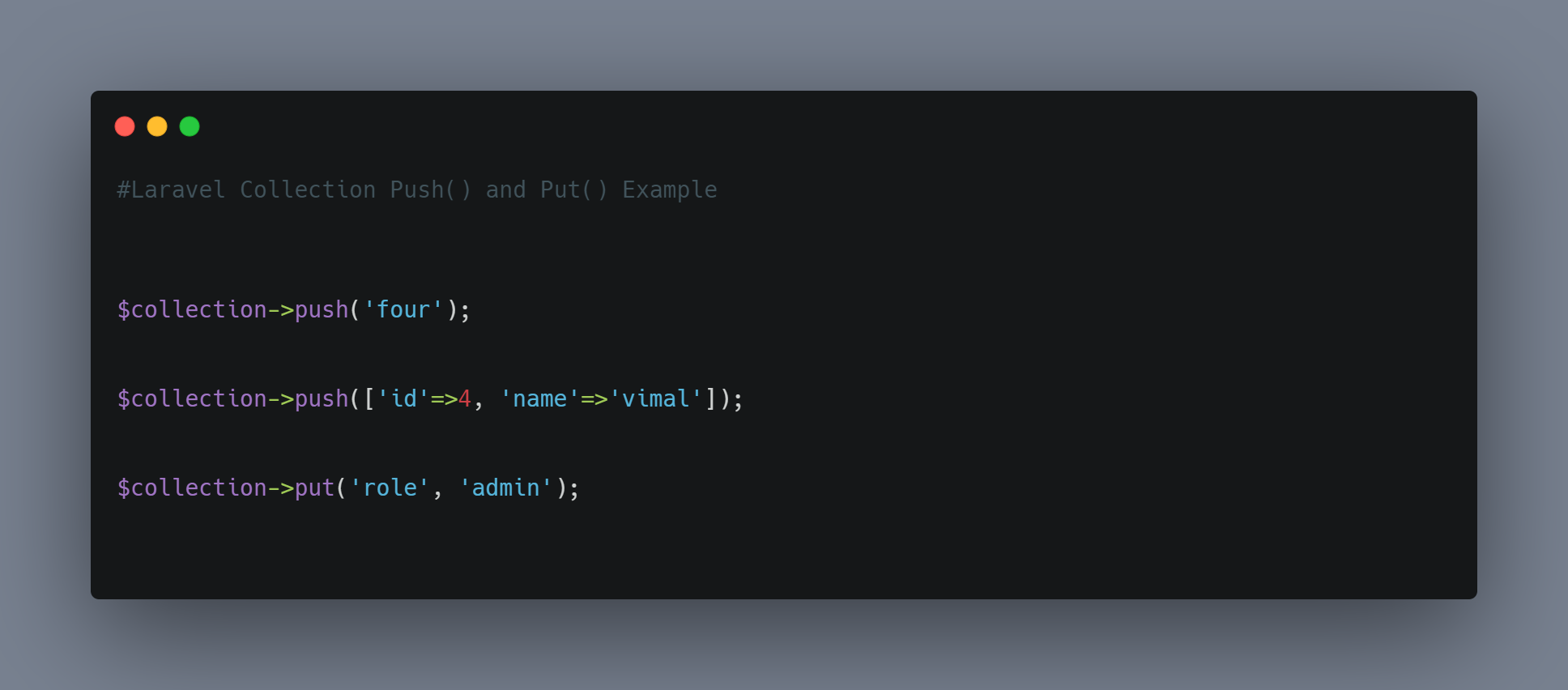 Laravel Collection Push() and Put() Example