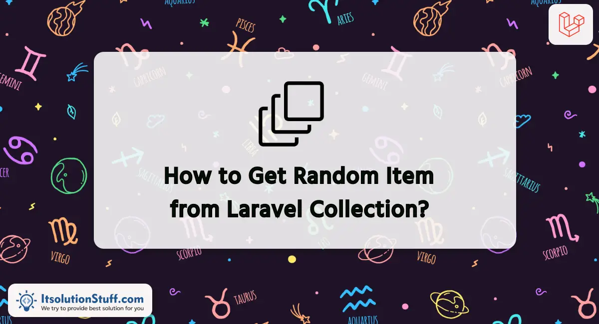 How to Get Random Item from Laravel Collection?