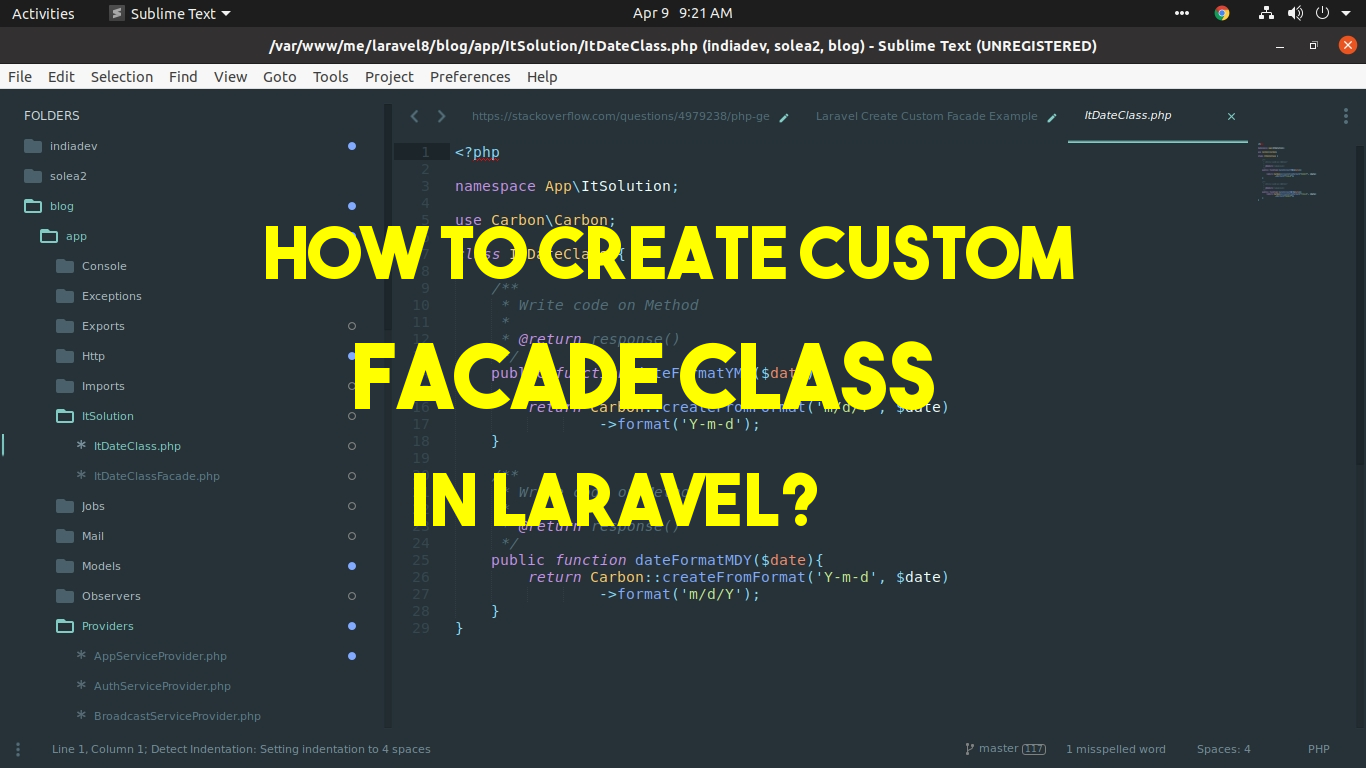 Laravel Create Custom Facade Class Example