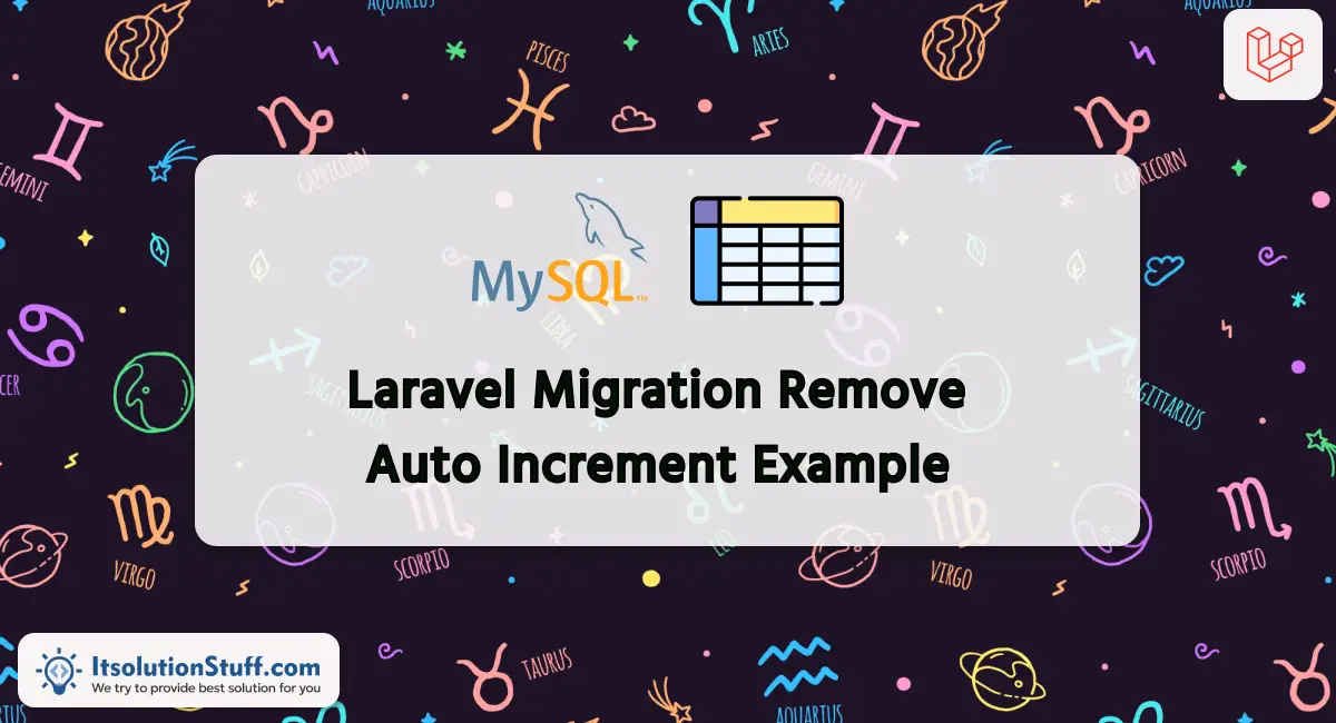 Laravel Migration Remove Auto Increment Example