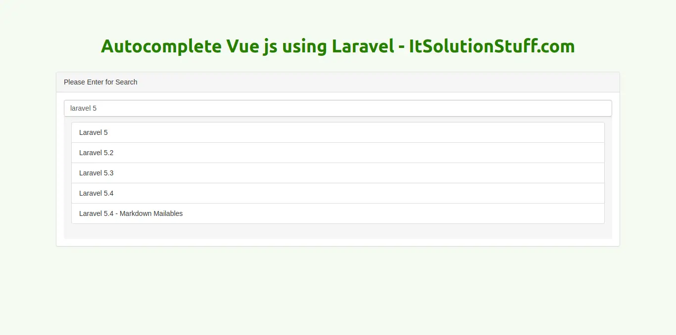 Laravel 5.6 - Dynamic Ajax Autocomplete using Vue.js