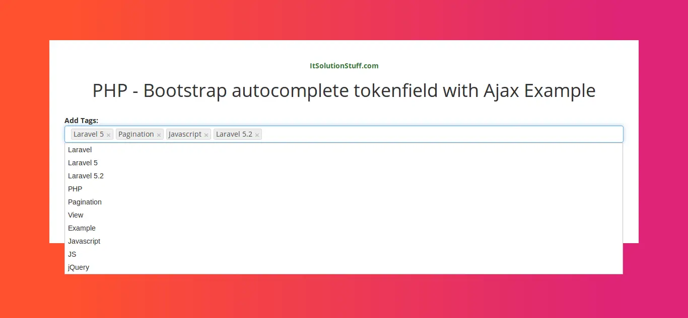 PHP Bootstrap Autocomplete Tokenfield using Ajax Example